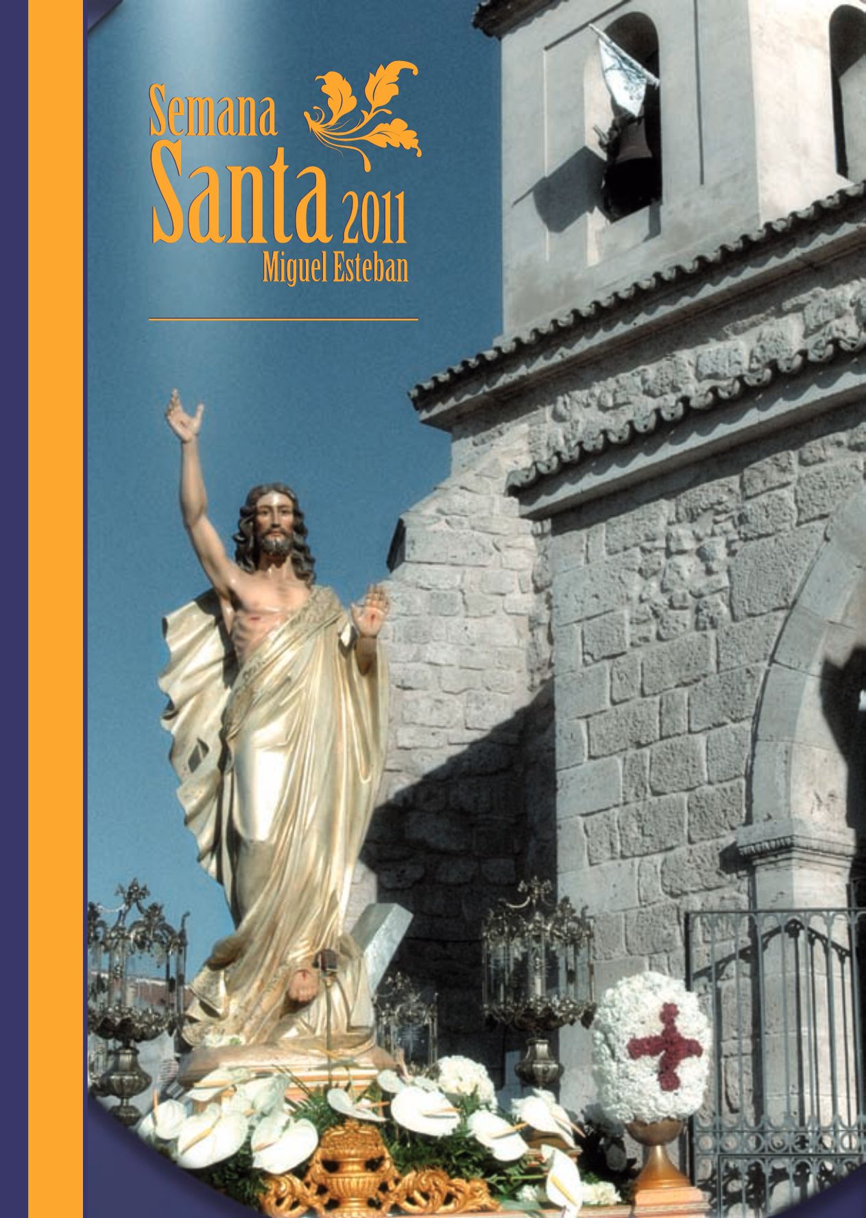 Semana Santa en Miguel Esteban 2011 Miguel Esteban